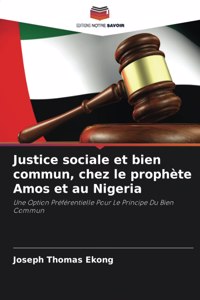 Justice sociale et bien commun, chez le prophète Amos et au Nigeria