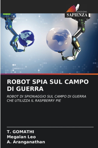 Robot Spia Sul Campo Di Guerra