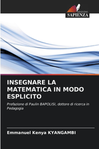 Insegnare La Matematica in Modo Esplicito