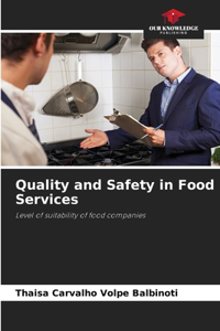 Quality and Safety in Food Services