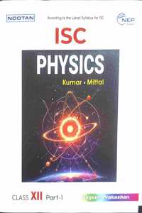 ISC Physics For Class 12 (Part -1 & 2) - Examination - 2025-26