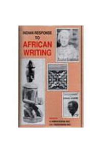 Indian Response to African Writing