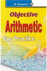 Objective Arithmetic For Practice