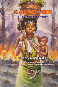 Kalahandi - The Untold Story