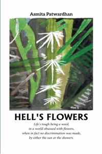 HELL'S FLOWERS