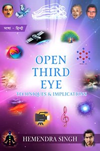 Open Third Eye: Techniques & Implications