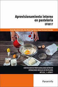 Aprovisionamiento interno en pasteleria