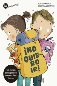 ¡no Quiero Ir!