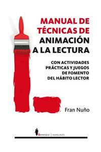 Manual de Tecnicas de Animacion a la Lectura
