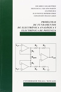 Problemas de fundamentos de Electronica Analogica y Electronica de Potencia