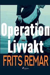 Operation Livvakt