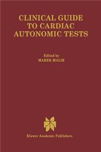 Clinical Guide to Cardiac Autonomic Tests
