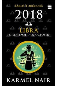 Libra Tarot Forecasts 2018