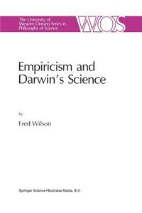 Empiricism and Darwin's Science