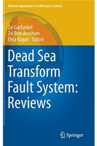 Dead Sea Transform Fault System: Reviews