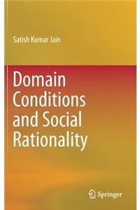 Domain Conditions and Social Rationality