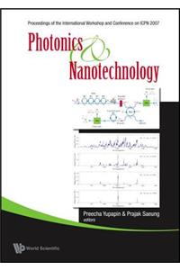 Photonics And Nanotechnology (With Cd-rom) - Proceedings Of The International Workshop And Conference On Icpn 2007