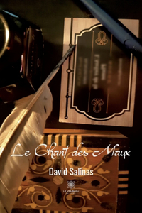 Le Chant des Maux