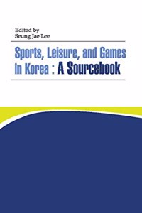 Sports, Leisure And Games In Korea