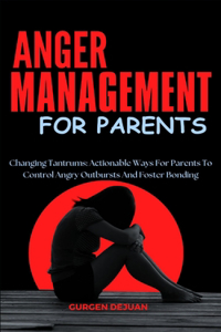 Anger Management for Parents