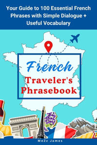 French Traveler's Phrasebook