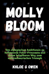 Aufstieg, Fall Und Die Erlösung Von Molly Bloom