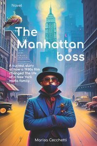 The Manhattan Boss
