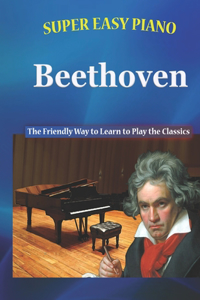 Super Easy Piano Beethoven