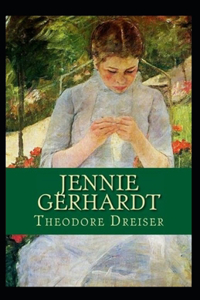 Jennie Gerhardt Illustrated