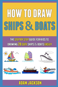 How To Draw Ships And Boats