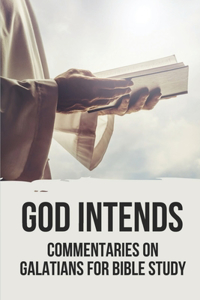 God Intends