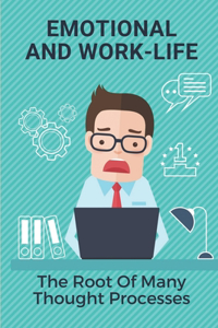 Emotional And Work-Life