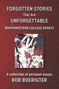 Forgotten Stories That Are Unforgettable