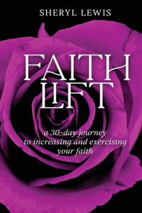 Faith Lift