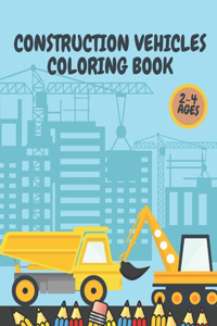 Construction Vehicles Coloring Book