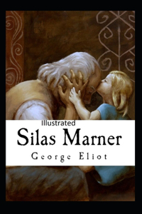 Silas Marner Illustrated