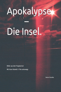 Apokalypse - Die Insel.