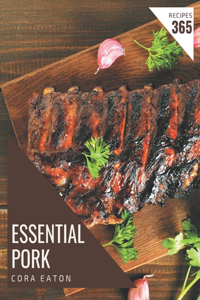 365 Essential Pork Recipes