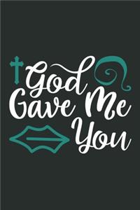 God Gave Me You