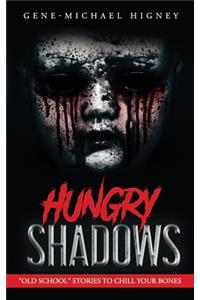 Hungry Shadows