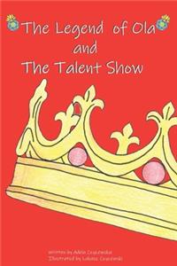 The Legend of Ola and The Talent Show