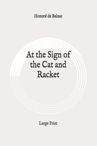 At the Sign of the Cat and Racket