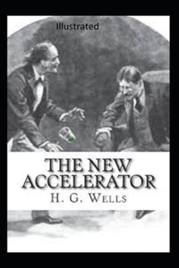 The New Accelerator Illustrated