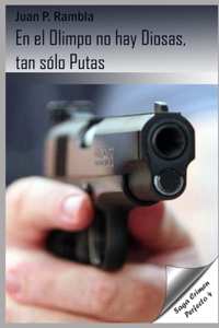 En el Olimpo no hay Diosas, tan sólo putas