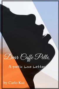 Dear Caffe Pelle