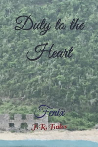 Duty to the Heart