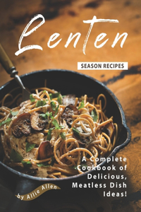 Lenten Season Recipes