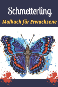 Schmetterling Malbuch für Erwachsene