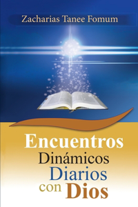 Encuentros Dinámicos Diarios con Dios
