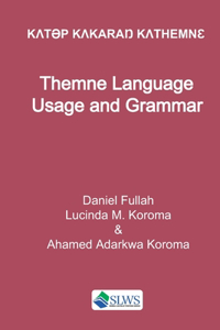 Themne Language Usage and Grammar